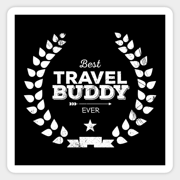 Best Travel Buddy...Ever Sticker by bluerockproducts